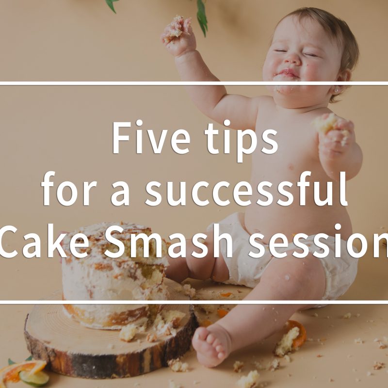 Five tips for a successful Cake Smash session. Tips to nail your Smash the Cake photos. Montreal Smash the Cake photographer