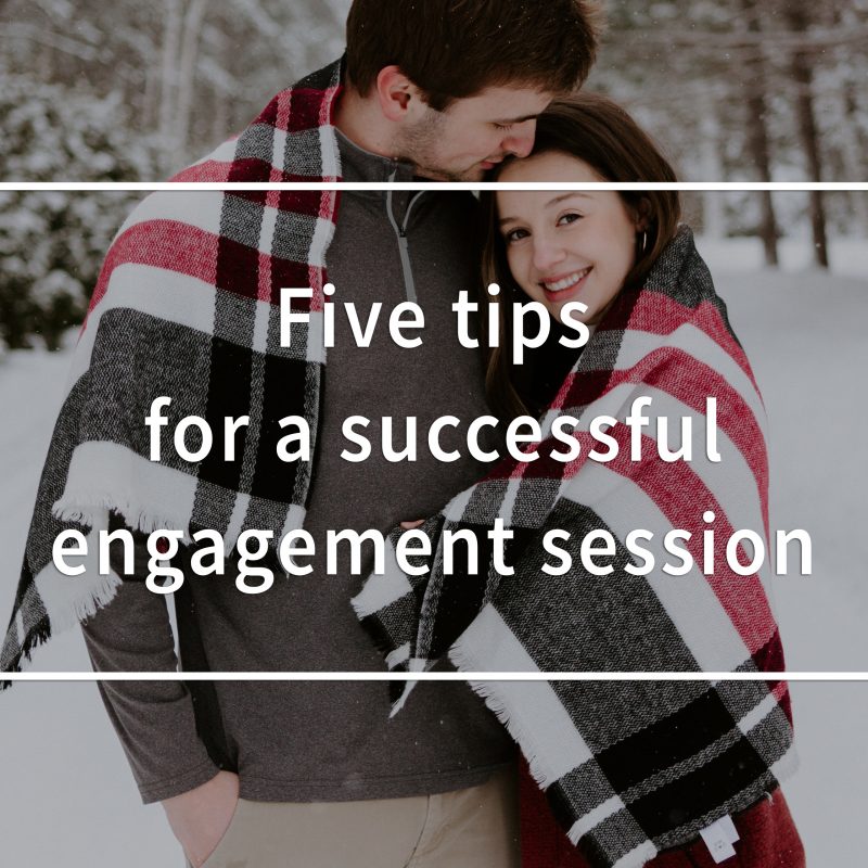 Five tips for a successful engagement session. Five tips for a successful couple session. Five tips to nail your couple photos. Engagement photos tips. Couple photos tips. Montreal engagement photographer. Montreal engagement session. Montreal pre-wedding session.