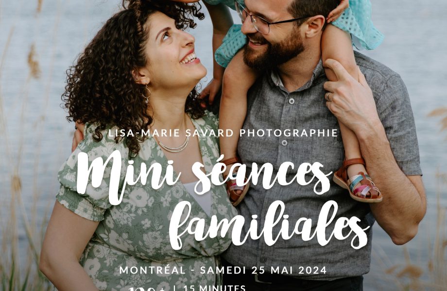 PROMOTION – Mini séances familiales à Montréal 2024